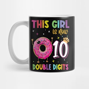 This Girl Is Now 10 Double Digits Donut 10th birthday Party Mug